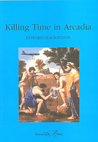 Killing Time in Arcadia
